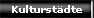 Kulturstädte